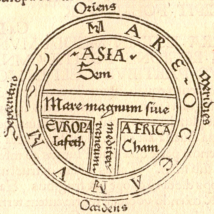 Earliest printed example of a classical T and O map (by Günther Zainer, Augsburg, 1472), illustrating the first page of chapter XIV of the Etymologiae of Isidore of Seville. It shows the continents as domains of the sons of Noah: Sem (Shem), Lafeth (Japheth) and Cham (Ham).